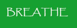 breathe